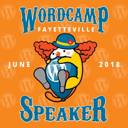 WordCamp Fayetteville Speaker